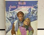 Walk Into Tomorrow Rosemary Carter - $2.93