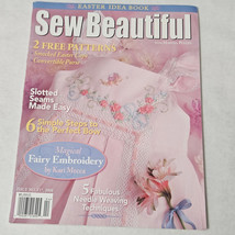 Sew Beautiful Magazine Issue No. 117, 2008 Easter Idea Book - £8.87 GBP