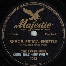The Three Suns 78 Shaga Shuga Shuffle / Twilight Time EE- SH3F - £5.46 GBP