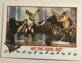 Gremlins 2 The New Batch Trading Card 1990  #49 Hit The Road Bat - $1.97