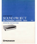 Pioneer Sound Project 300 Receiver Manual, Schematics,Spec Sheet, Servic... - $15.00