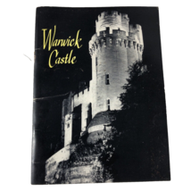 1962 Warwick Castle Warwickshire England Illustrated History Pamphlet Book - £9.94 GBP