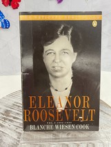Eleanor Roosevelt, Vol. 1: 1884-1933 by Blanche Cook paperback - £6.31 GBP