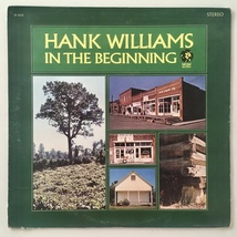 Hank Williams -  In The Beginning LP Vinyl Record Album - £27.48 GBP