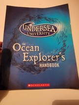 Undersea University Book Ocean Explorer&#39;s Handbook Scholastic 2005 - $10.78