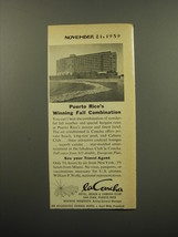 1959 La Concha Hotel Ad - Puerto Rico&#39;s winning fall combination - £14.54 GBP