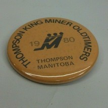 Thompson King Miner Oldtimers Hockey 1980 2.25&quot; Vintage Pinback Pin Button - £2.60 GBP
