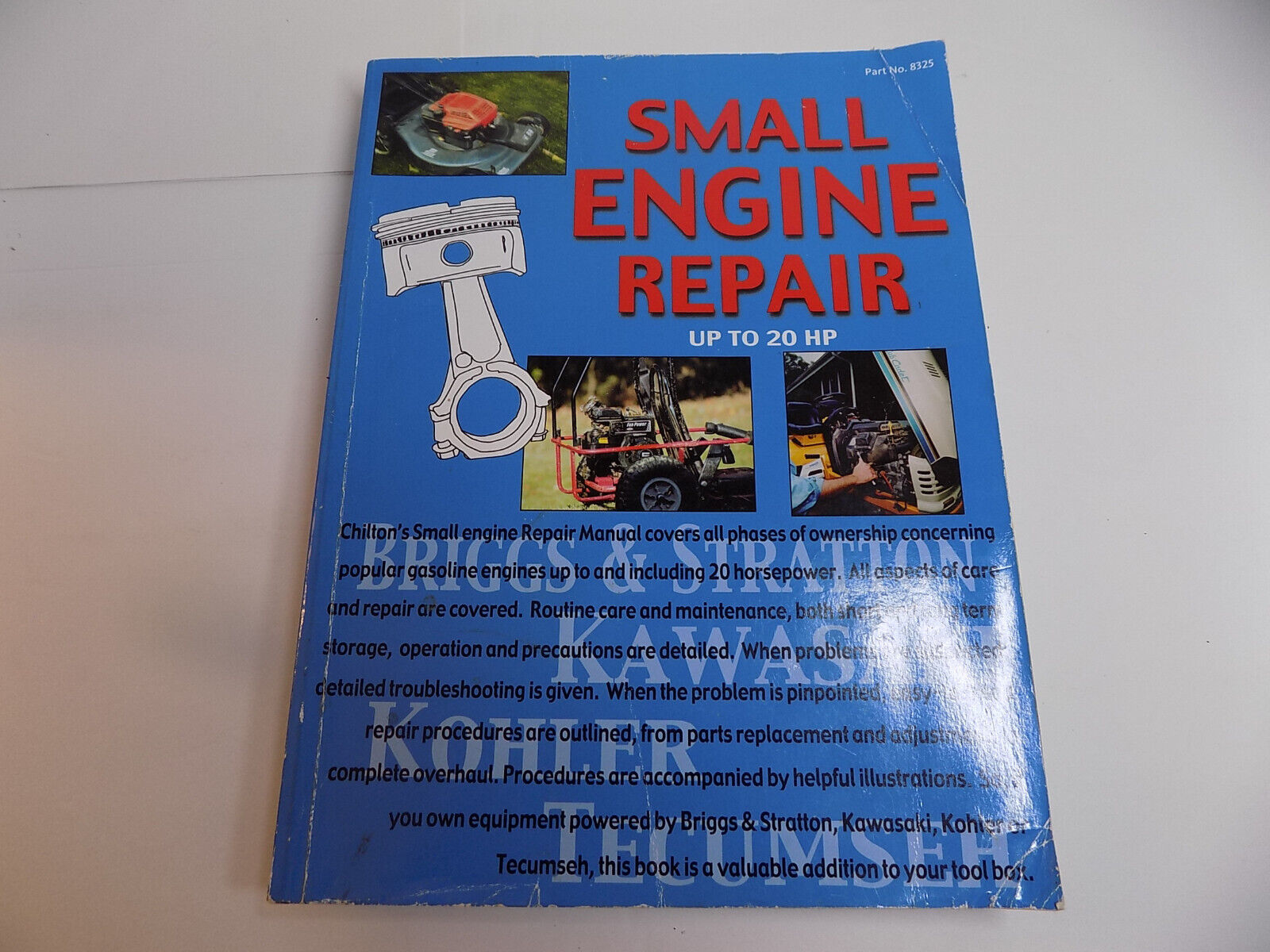 Primary image for SMALL ENGINE REPAIR MANUAL to 20 Hp Briggs Strat Kawasaki Kohler Tecum CHILTON