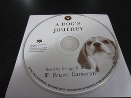 A Dog&#39;s Journey By W. Bruce Cameron (Audio CD, 2012) - Disc 4 Only!!! - £4.86 GBP