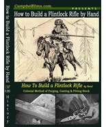 How to Build a Flintlock Rifle by Hand -Forging Casting Finish Muzzle loader - $21.76