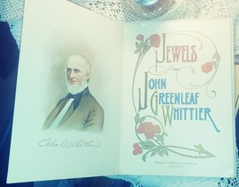 1908 Jewels From John G. Whittier Illustrated FIRST EDITION image 3