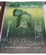 WLS Family Album 1951 Chicago IL Radio Vintage Paper Prairie Farmer Station - £16.46 GBP