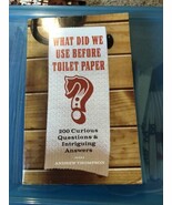 What Did We Use Before Toilet Paper?: 200 Curious Questions and Intrigui... - $4.08 CAD