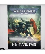 Warhammer 40k Piety and Pain Campaign Book: Adepta Sororitas Drukhari - $13.11