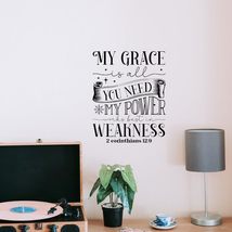 My Grace is All You Need My Power Works Best in Weakness 2 Corinthians 1... - $9.79