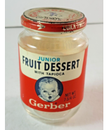 Vintage Gerber Baby Food Jar 1960s Fruit Dessert Tapioca Junior Dessert - £23.39 GBP