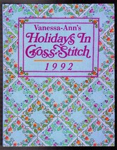 Vanessa-Ann&#39;s HOLIDAYS IN CROSS STITCH 1992 Hardcover Oxmoor House - £8.23 GBP