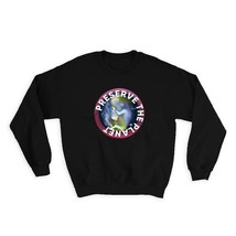 Ecolife Preserve Life : Gift Sweatshirt Earth Globe Nature Protection Eco Friend - £23.14 GBP