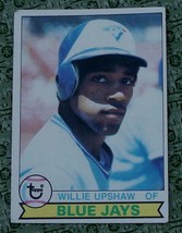 Willie Upshaw, Blue Jays,  1979 #341  Topps  Baseball Card GDC - GREAT CARD - £2.37 GBP