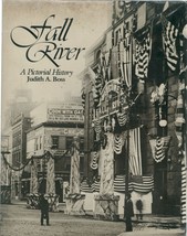 Fall River, a Pictorial History by Judith A. Boss  - £47.40 GBP