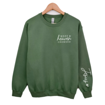 Make Heaven Crowded, Graphic Sweater, sweatshirt, custom sweatshirt, Holiday Gif - £21.17 GBP