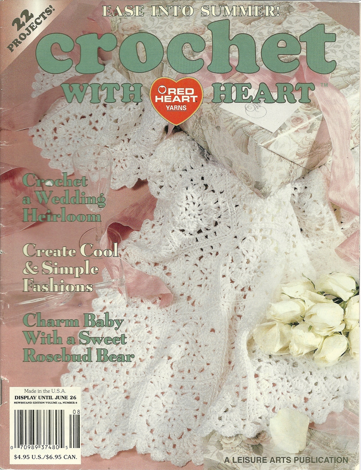 Crochet With Heart Leisure Arts Magazine June 2001 Volume 6 No. 2 - $6.99