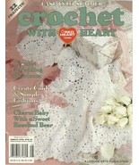 Crochet With Heart Leisure Arts Magazine June 2001 Volume 6 No. 2 - £5.49 GBP