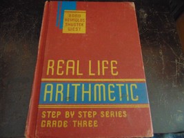 Real Life Arithmetic: Step By Step Series, Grade THREE 1943 - £7.30 GBP