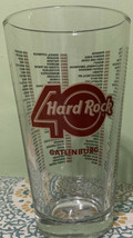 Hard Rock Cafe 2011 Gatlinburg￼ TN 40th Anniversary Pint Glass 6&quot; *Close... - $18.99