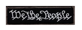 We The People Embroidered Hook Fastener Patch (3.75 X 1.0-MTC-6) - £5.25 GBP