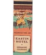 Matchbook Cover Eastin Hotel Kremmling Colorado  - £3.99 GBP