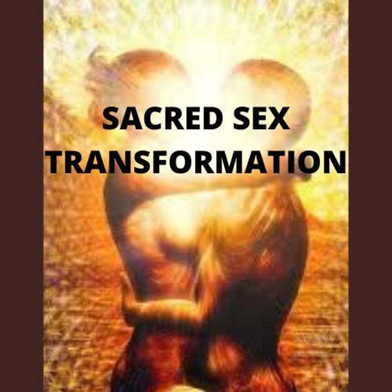 Primary image for Transform Your Sex Life, Divine Sexual Attraction Codes Transmission Channeling 