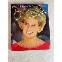 Diana A Tribute To The People&#39;s Princess by Peter Donnelly Hardcover - £3.93 GBP