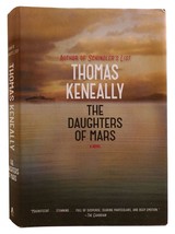 Thomas Keneally The Daughters Of Mars: A Novel 1st Edition 1st Printing - £51.87 GBP