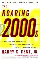 The Roaring 2000s: Building The Wealth And Lifestyle You Desire In The G... - $10.26