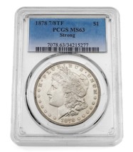 1878 7/8TF Argent Morgan Dollar Classé Par PCGS Comme MS63 Fort - £430.72 GBP
