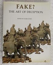 Fake? The Art of Deception Mark Jones; Paul Craddock and Nicholas Barker - $7.84