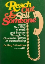 Reach Out and Sell Someone by Gary Goodman / Business Salesmanship 1983 - £0.90 GBP