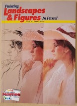 Painting Landscapes &amp; Figures in Pastel - £3.83 GBP