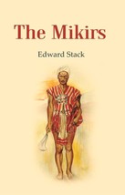 The Mikirs [Hardcover] - £20.76 GBP