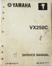 Yamaha Service Shop Repair Manual LIT-18616-02-75 VX250C 69L-28197-1F-11 OEM - £14.93 GBP