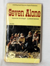 SEVEN ALONE by Honore Morrow  vintage 1954 Scholastic Paperback  Good Co... - $7.66