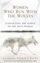 Women Who Run With The Wolves Paperback – 7 February 2008 - £10.07 GBP