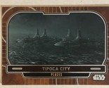 Star Wars Galactic Files Vintage Trading Card #645 Tipoca City - £1.94 GBP