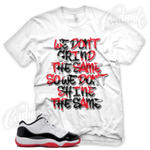 &quot;Grind Different&quot; T Shirt For J1 11 Low Gym Red Bred Concord Chicago Xi 1 3 - £20.19 GBP+