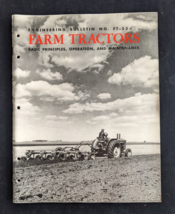 1957 FARM TRACTORS Bulletin FT-53 Principles Operation Maintenance Stand... - $23.95