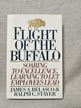 Flight Of The Buffalo - Soaring To Excellence - James Belasco - £3.15 GBP