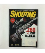 October 2015 Shooting Times Magazine.260 Light Tactical Ruger SR-762.40-... - $12.42 CAD