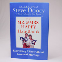 SIGNED The Mr And Mrs Happy Handbook Everything I Know By Steve Doocy  2006 HCDJ - £15.14 GBP