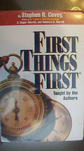 First Things First by Stephen R. Covey (2001, Cassette) - $10.00